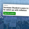 screenshot of petition to increase student loans, over a picture of people protesting